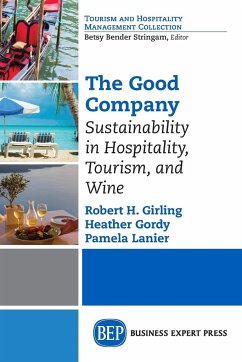 The Good Company - Girling, Robert; Gordy, Heather; Lanier, Pamela