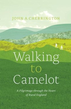 Walking to Camelot - Cherrington, John A