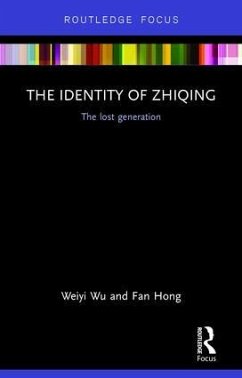 The Identity of Zhiqing - Wu, Weiyi; Hong, Fan