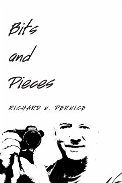 Bits and Pieces - Pernice, Richard N.