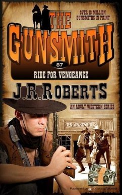 Ride for Vengeance - Roberts, J. R.