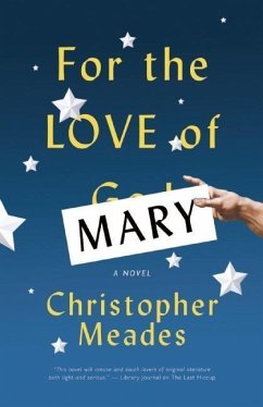 For the Love of Mary - Meades, Christopher