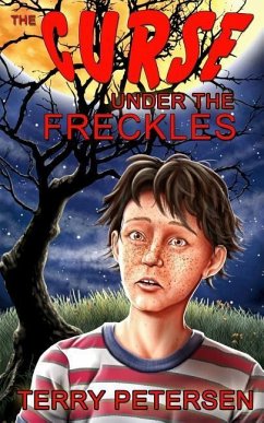 The Curse Under the Freckles - Petersen, Terry