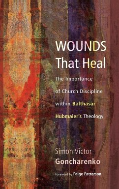Wounds That Heal - Goncharenko, Simon V.