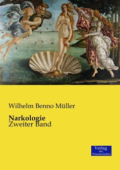 Narkologie - Müller, Wilhelm Benno