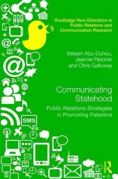 Communicating Statehood - Galloway, Chris; Abu-Duhou, Ibtisam; Fletcher, Jeannie