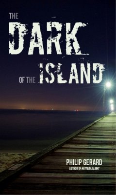 The Dark of the Island - Gerard, Philip