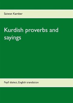 Kurdish proverbs and sayings - Kamber, Saiwan