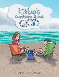 Katie's Questions about God - Owen, Deborah