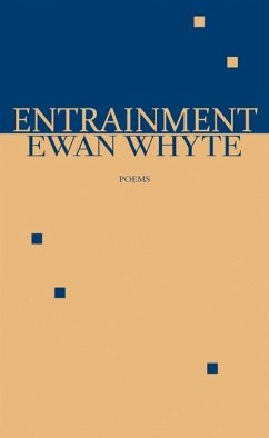 Entrainment: Poems - Whyte, Ewan