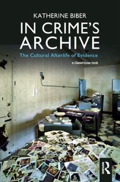 In Crime's Archive - Biber, Katherine
