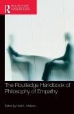 The Routledge Handbook of Philosophy of Empathy