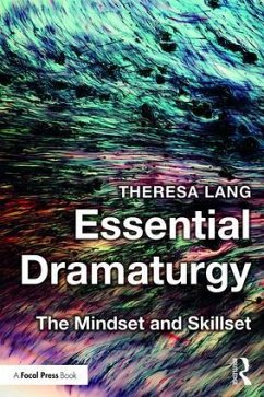 Essential Dramaturgy - Lang, Theresa