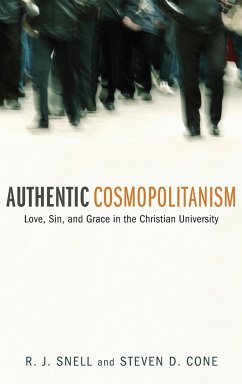 Authentic Cosmopolitanism - Snell, Russell J.; Cone, Steven D.