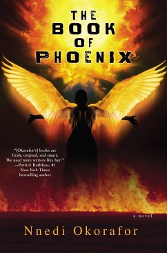 The Book of Phoenix - Okorafor, Nnedi