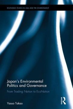 Japan's Environmental Politics and Governance - Takao, Yasuo (Curtin University, Australia)