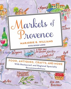 Markets of Provence - Williams, Marjorie