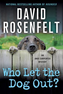 Who Let the Dog Out? - Rosenfelt, David