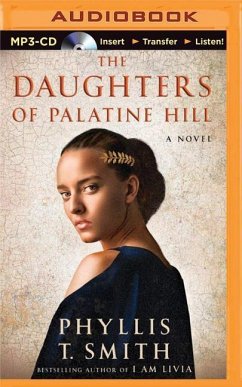 The Daughters of Palatine Hill - Smith, Phyllis T.