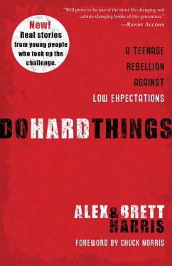 Do Hard Things - Harris, Alex; Harris, Brett