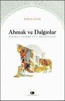Ahmak ve Dalginlar - ibnü´l Kayyim El-Cevziyye, Ibnül
