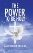 The Power to Be Holy - Bild 1