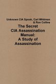 The Secret CIA Assassination Manual