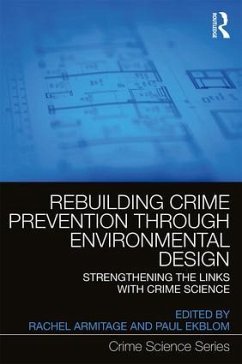 Rebuilding Crime Prevention Through Environmental Design