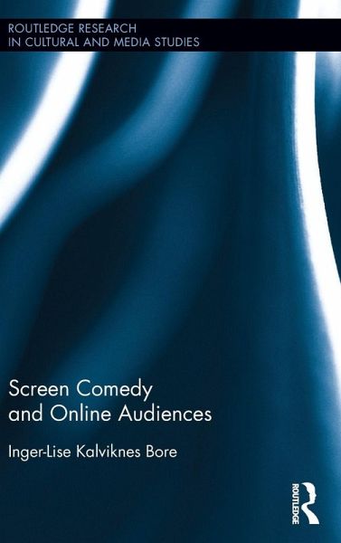 Screen Comedy and Online Audiences Screen Comedy and Online Audiences