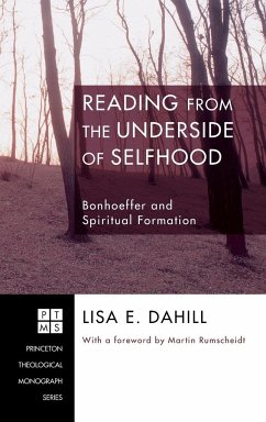 Reading from the Underside of Selfhood - Dahill, Lisa E.