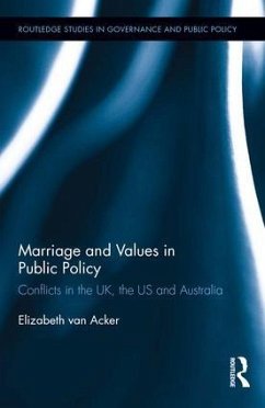 Marriage and Values in Public Policy - Acker, Elizabeth van