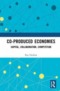 Co-produced Economies - Hudson, Ray