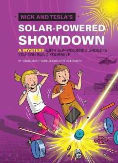 Nick and Tesla's Solar-Powered Showdown: A Mystery with Sun-Powered Gadgets You Can Build Yourself - Pflugfelder, Bob; Hockensmith, Steve