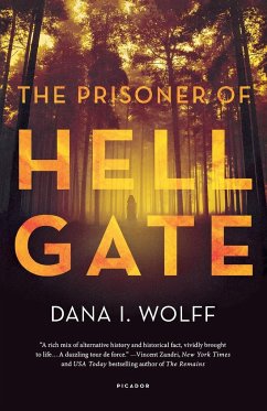 Prisoner of Hell Gate - Wolff, Dana I.