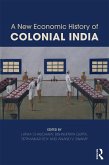 A New Economic History of Colonial India (eBook, PDF)