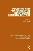 Policing and Punishment in Nineteenth Century Britain (eBook, ePUB)
