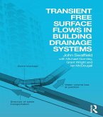 Transient Free Surface Flows in Building Drainage Systems (eBook, PDF)