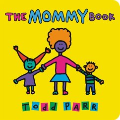 The Mommy Book - Parr, Todd