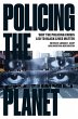 Policing the Planet: Why the Policing... - Bild 1