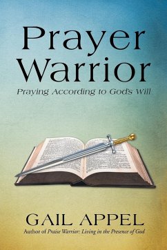 Prayer Warrior - Appel, Gail