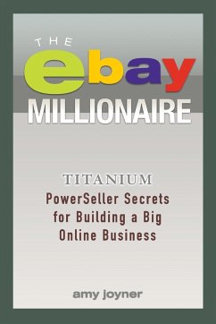The Ebay Millionaire - Joyner, Amy