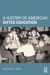 A History of American Gifted Education - Bild 1