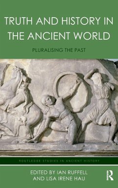 Truth and History in the Ancient World