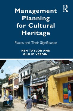 Management Planning for Cultural Heritage - Taylor, Ken; Verdini, Giulio