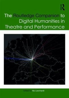 Cover The Routledge Companion to Digital Humanities in Theatre and Performance