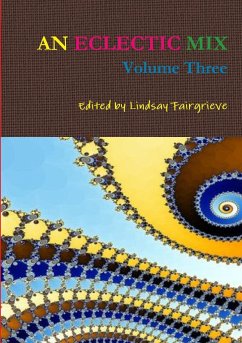 AN ECLECTIC MIX, VOLUME THREE - Fairgrieve, Edited by Lindsay