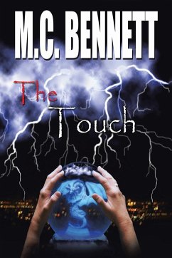 The Touch - Bennett, M. C.