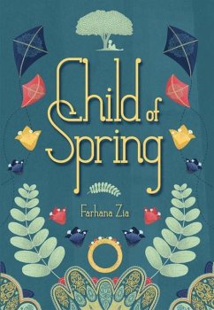 Child of Spring - Zia, Farhana