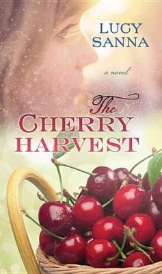 The Cherry Harvest - Sanna, Lucy