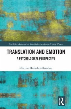 Translation and Emotion - Hubscher-Davidson, Séverine